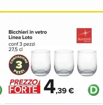 Carrefour Iper Bicchieri in vetro linea loto 3 pezzi 27.5 cl offerta