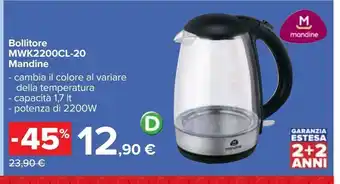 Carrefour Iper Bollitore mandine mwk2200cl-20 offerta