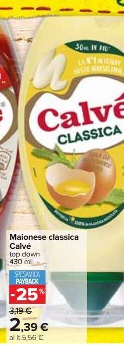 Carrefour Iper Maionese classica calvé top down 430 ml offerta