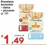 Despar Auricchio Provolone Dolce offerta