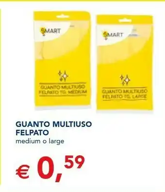Esselunga Smart Guanto Multiuso Felpato offerta