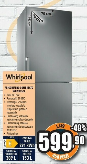 Unieuro Whirlpool WB70I 952 X Frigorifero Con Congelatore Libera Installazione 462 L E Acciaio Inossidabile offerta