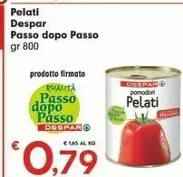 Despar Despar Pelati Passo Dopo Passo offerta