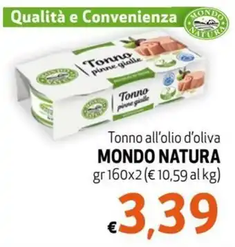 Maxi Family Mondo Natura Tonno all'olio d'oliva gr 160x2 offerta