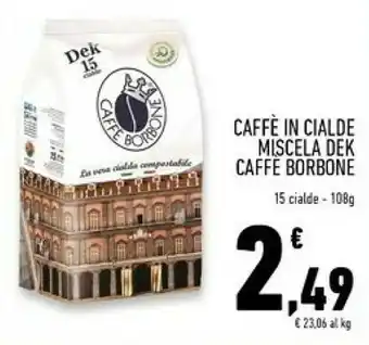 Conad Superstore Caffe borbone Caffe In Cialde Miscela Dek offerta