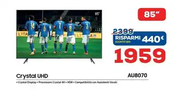 Euronics Samsung Crystal UHD AU8070 offerta