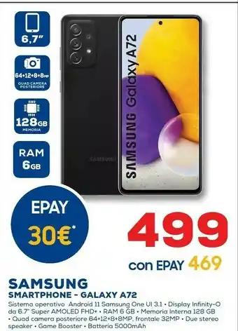 Euronics Samsung Galaxy A72 128 GB Display 6.7” FHD+ Super AMOLED Awesome Black offerta