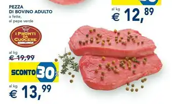 Esselunga Pezza Di Bovino Adulto offerta