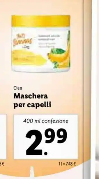 Lidl Cien Maschera per capelli 400ml offerta