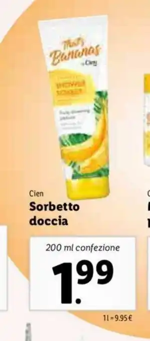 Lidl Cien Sorbetto doccia 200ml offerta