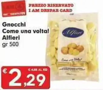 Despar Alfieri Gnocchi Come una volta! 500 gr offerta