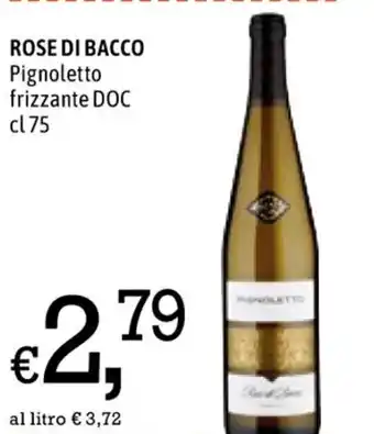 Famila Market Rose Di Bacco Pignoletto frizzante DOC 75 cl offerta
