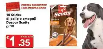 Despar Despar Scotty 10 Sticks di pollo e omega3 90 gr offerta