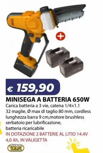 Bricocasa Volpi Minisega a Batteria 650W offerta