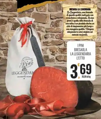 Vibian I Pini Bresaola La Laggendaria l'etto offerta