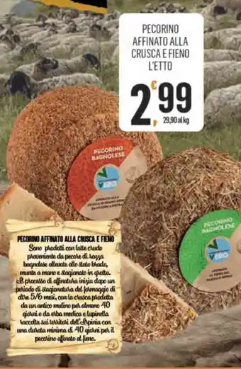 Pecorino Affinato alla Crusca e Fieno