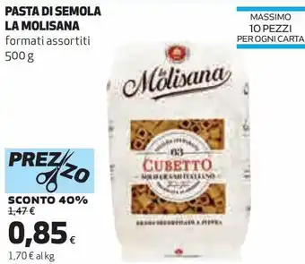 Ipercoop Pasta di semola la molisana formati assrotitti offerta