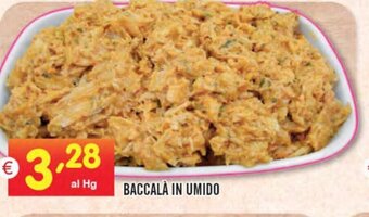 Centro Commerciale Discount Baccalà in Umido offerta