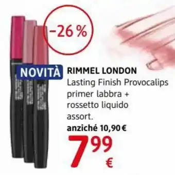 dm drogerie markt Rimmel London Lasting Finish Provocalips primer labbra + rossetto liquido offerta