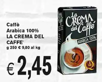 èccoMI La Crema del Caffè Caffè Arabica 100% offerta