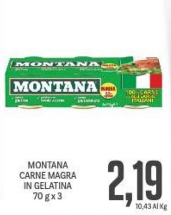 Supermercati Piccolo Montana Carne Magra in gelatina 70 g x 3 offerta