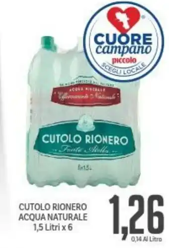 Supermercati Piccolo Cutolo Rionero Acqua Naturale 1,5 Litri x 6 offerta
