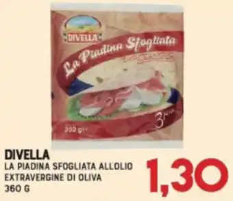 Gran Risparmio Divella La Piadina Sfogliata All'Olio Extravergine di Oliva 360 g offerta