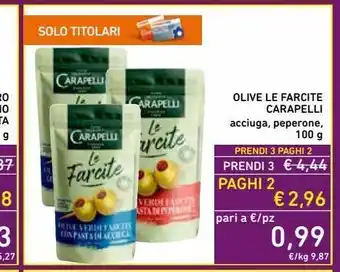 Spazio Conad Olive le farcite carapelli acciuga , peperone 100 g offerta