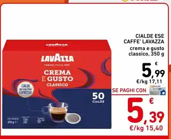 Spazio Conad Cialde ese caffè lavazza offerta