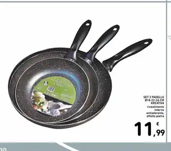 Spazio Conad Set 3 padelle b18 - 22 - 26 cm kreativa offerta