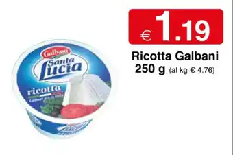 Sì con te Galbani Ricotta 250 g offerta