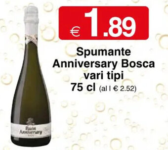 Sì con te Spumante Anniversary Bosca vari tipi 75 cl offerta