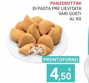 Eté Panzerottini Di Pasta Pre Lievitata Vari Gusti offerta