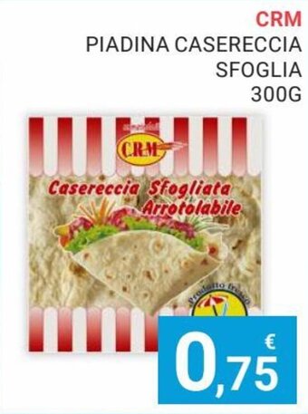 Crm Piadina Casereccia Sfoglia 300 g