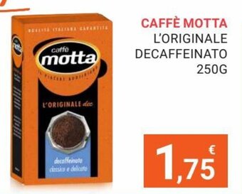 Eté Caffè Motta L'Originale Decaffeinato 250 g offerta