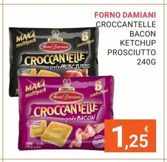 Eté Forno Damiani Croccantelle Bacon Ketchup Prosciutto 240g offerta