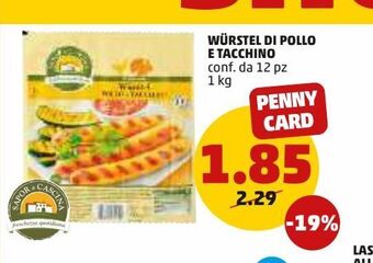 PENNY Wurstel di pollo e tacchino offerta