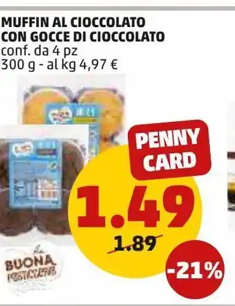 PENNY Muffin al cioccolato con gocce di cioccolato offerta