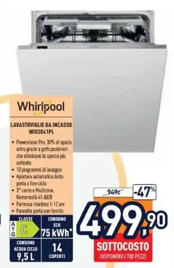 Unieuro Whirlpool Lavatoviglie Da Incasso W103041PL offerta