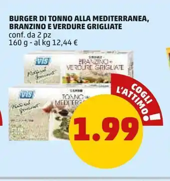 PENNY Burger di tonno alla mediterranea, branzino e verdure grigliate offerta