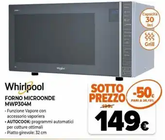 Iperal Whirlpool Forno Microonde MWP304M offerta