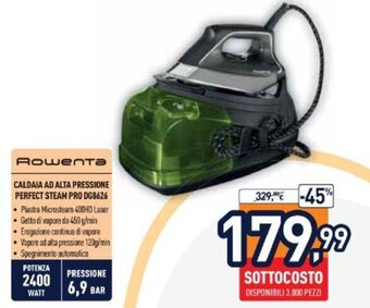 Unieuro Rowenta Caldaia Ad Alta Pressione Perfect Steam Pro DG8626 offerta