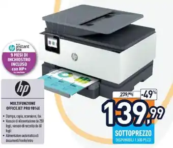 Unieuro hp Multifunzione Office Jet Pro 9014E offerta