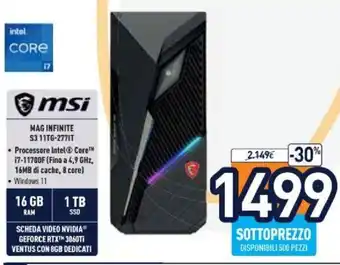 Unieuro MSI Mag Infinite S3 11TG-2771T 16GB 1TB offerta