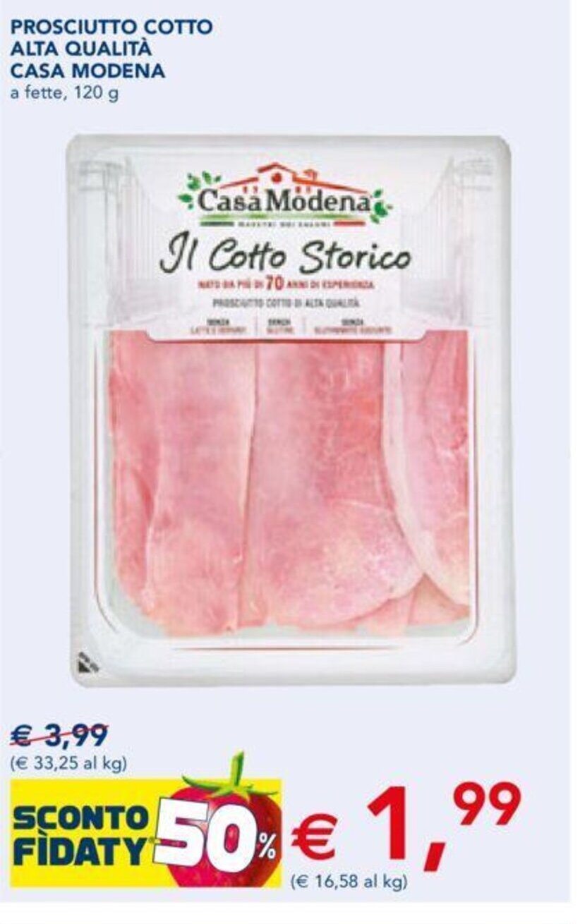 Prosciutto Cotto Alta Qualità Casa Modena a fette. 12 g offerta di