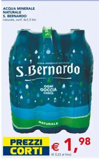Esselunga Acqua Minerale Naturale S. Bernardo 6x1,5 litri offerta