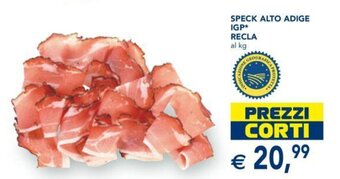 Esselunga Speck Alto Adige IGP Recla offerta