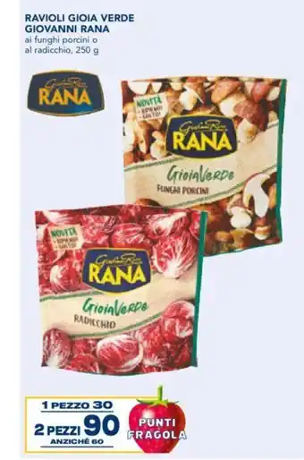 Esselunga Ravioli Gioia Verde Giovanni Rana 250 g 2 pezzi offerta