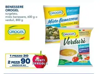 Esselunga Orogel Benessere 600 g o verduri, 800 g 2 pezzi offerta