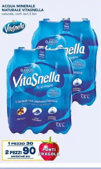 Esselunga Acqua Minerale Naturale Vitasnella 6x1,5 litri 2 pezzi offerta